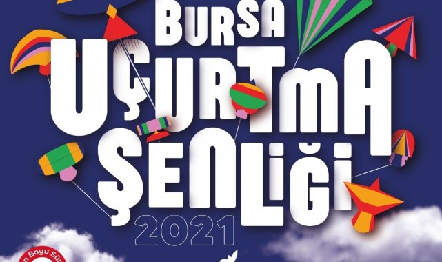 Bursa semaları uçurtmalarla renklenecek