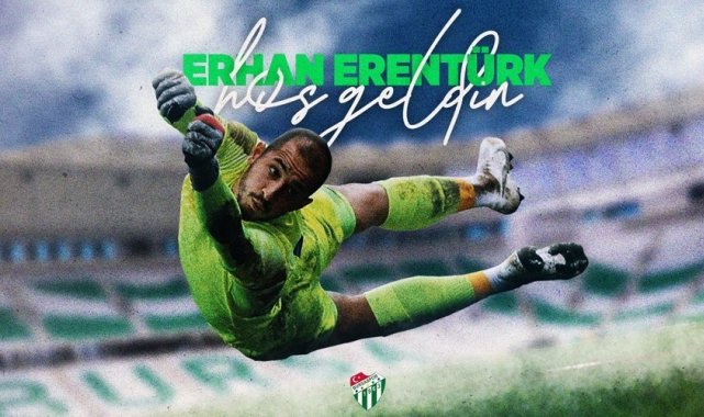 Bursaspor Kulübü, Erhan Erentürk transferini resmen açıkladı