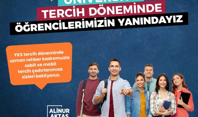 Büyükşehir, üniversite tercihlerinde de yanınızda