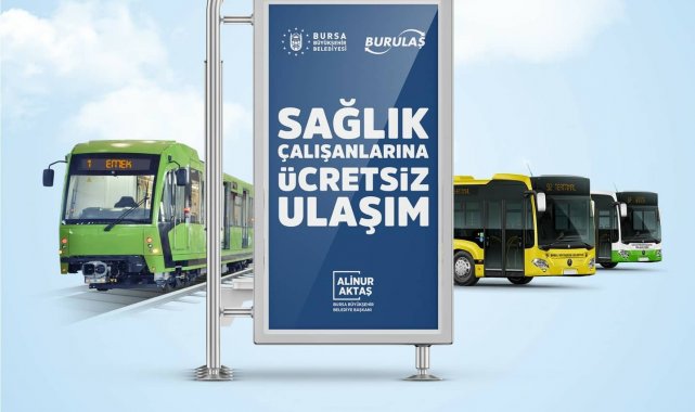 Bursa'da sağlıkçılara ulaşım ücretsiz
