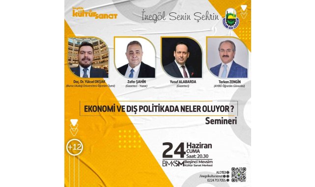 Türkiye ve dünya ekonomisi İnegöl'de masaya yatırılacak