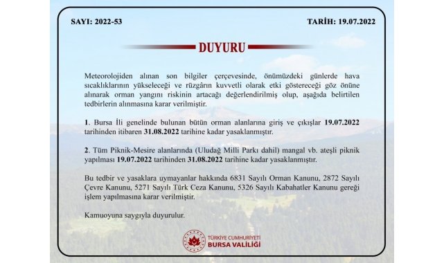 Bursa'da ormanlara giriş çıkışlar ve ateşli piknik yapılması yasaklandı