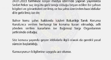 EGM'den 'Sedat Peker dosyasının gizli tanığı konuştu' iddialarına ilişkin açıklama