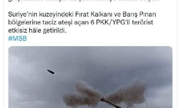 MSB: 6 terörist etkisiz hale getirildi