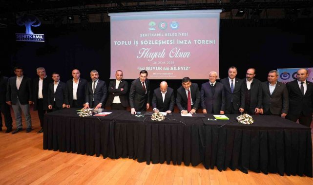Şehitkamil Belediyesi'nde toplu iş sözleşmesi imzalandı