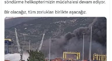 Bakan Kirişci: İskenderun Limanı'ndaki yangına, T70'in müdahalesi sürüyor
