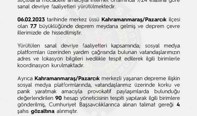 EGM, deprem sonrası provokatif paylaşımlar için harekete geçti: 4 gözaltı