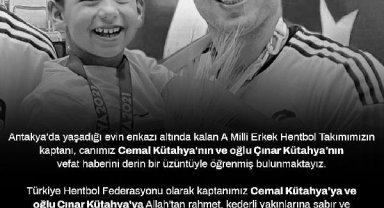 Hentbol Milli Takım Kaptanı Cemal Kütahya ve oğlu yaşamını yitirdi