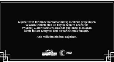 İzmir İktisat Kongresi ertelendi