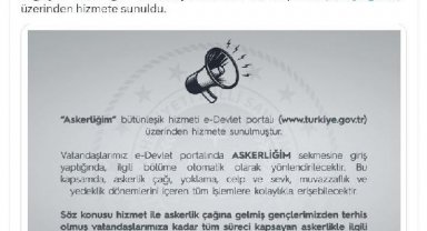 Askerlik işlemleri e-Devlet'te