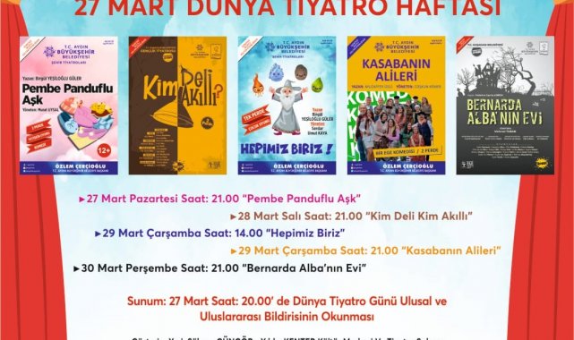 Aydın Büyükşehir Belediyesi Şehir Tiyatrosu 'Dünya Tiyatro Haftası'na özel program hazırladı