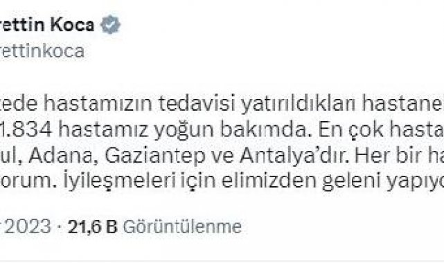 Bakan Koca: 9 bin 881 depremzedenin hastanelerde tedavisi sürüyor