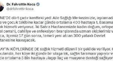 Bakan Koca: Defne, 57 gün sonra 300 yataklı devlet hastanesine kavuşacak