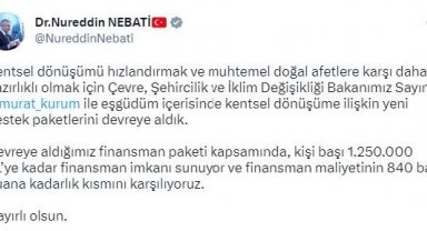 Bakan Nebati: Kentsel dönüşüme ilişkin yeni destek paketlerini devreye aldık