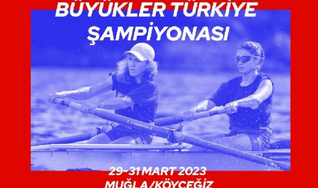 Büyükler Türkiye Kürek Şampiyonası D Smart'da