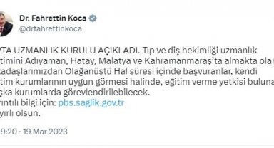 Deprem bölgesinde tıp ve diş hekimliği uzmanlık eğitimi alanlar, başka kurumlarda görevlendirilebilecek