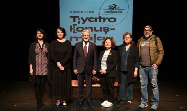 Nilüfer'de Dünya Tiyatro Günü'nde felaketlerin sanata yansımasını konuştular