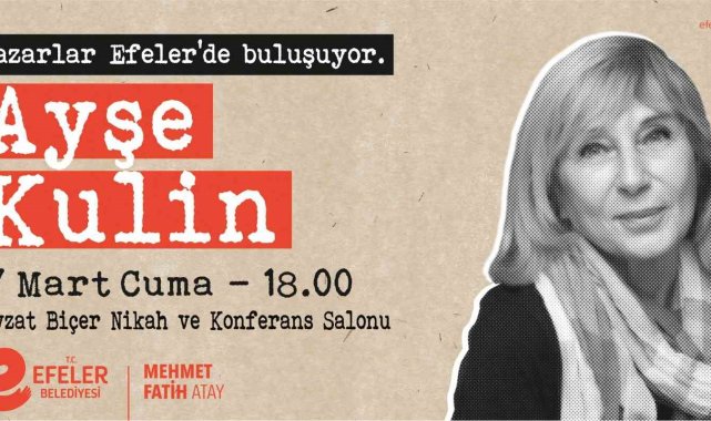 Ünlü yazar, Efeler'de vatandaşlarla buluşacak