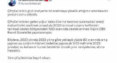 Bakan Nebati: Çiftçilerin su kullanım hizmet bedeli önceki yıl seviyelerine inecek