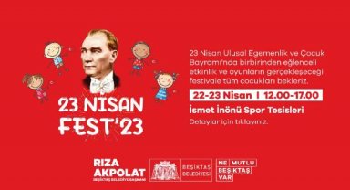 Beşiktaş Belediyesi 23 Nisan'da çocuk festivali düzenleyecek