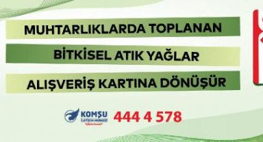 Kartal'da bitkisel atık yağlar alışveriş kartına dönüşüyor