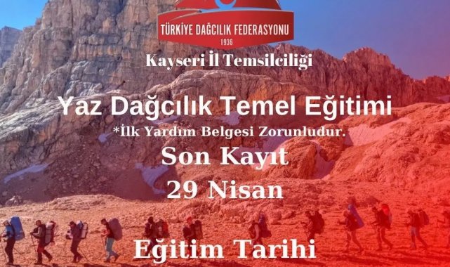 Kayseri'de Yaz Dağcılık Temel Eğitim Programı düzenlenecek