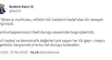 Sözcü Kalın'dan 'e-Muhtıra' açıklaması