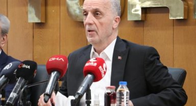 TÜRK-İŞ Genel Başkanı Atalay: Arzu etmediğimiz bir rakam olursa bu işin içinde olmayız