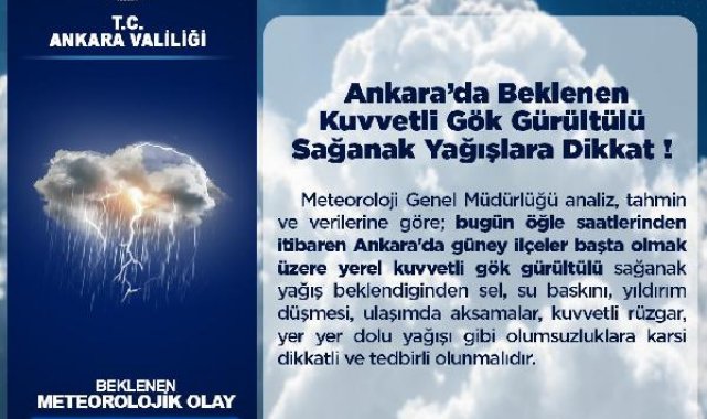 Ankara Valiliği'nden 'sağanak' uyarısı