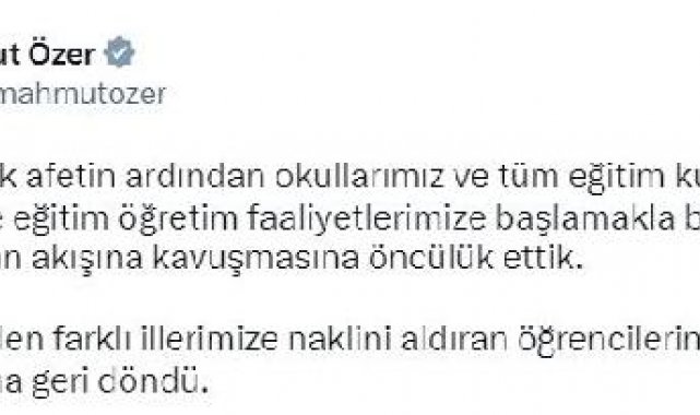 Bakan Özer: 82 bin 405 depremzede öğrenci, okullarına geri döndü