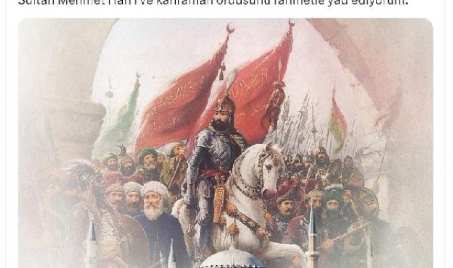 Cumhurbaşkanı Erdoğan, İstanbul'un Fethi'nin yıl dönümünü kutladı