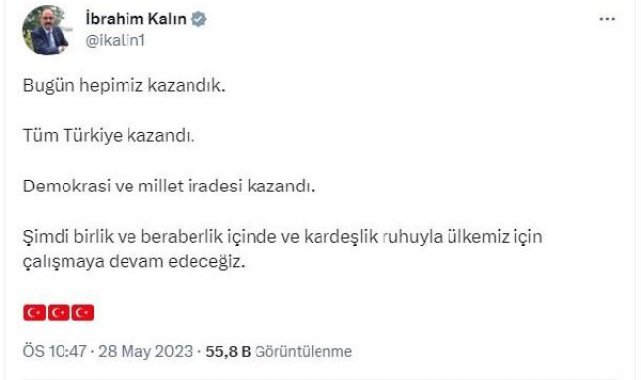Cumhurbaşkanlığı Sözcüsü Kalın: Türkiye kazandı