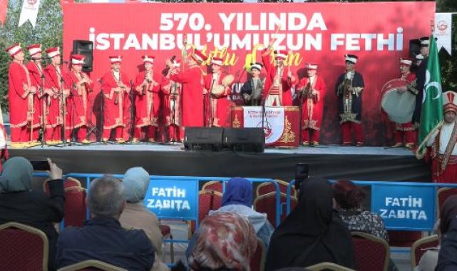 İstanbul'un Fethi'nin 570'inci yılı Saraçhane'de kutlandı