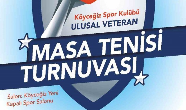 Köyceğiz'de Veteran Masa Tenisi Turnuvası başlıyor