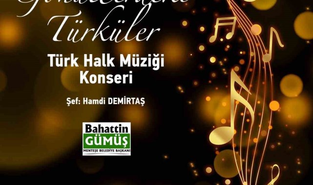 Menteşe Belediyesinden 'Türkü' şöleni