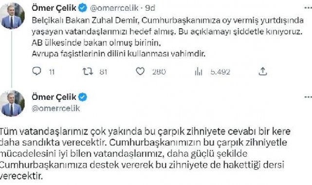 Ömer Çelik: Belçikalı Bakan Zuhal Demir'in açıklamalarını kınıyoruz