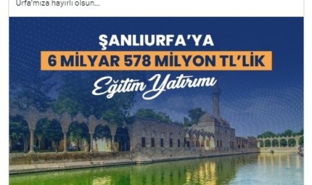 Şanlıurfa'ya 181 projeden oluşan dev eğitim yatırımı