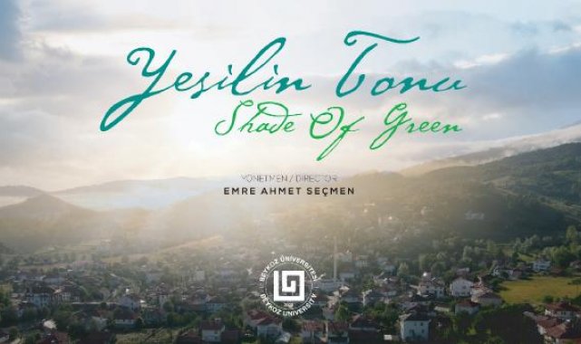 Akademisyen ve öğrencilerin Ordu'da çektiği 'Yeşilin Tonu' belgeselinin galası 21 Haziran'da