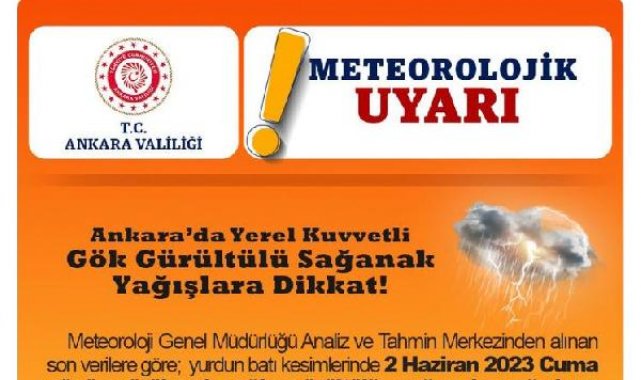 Ankara Valiliği'nden 'sağanak' uyarısı