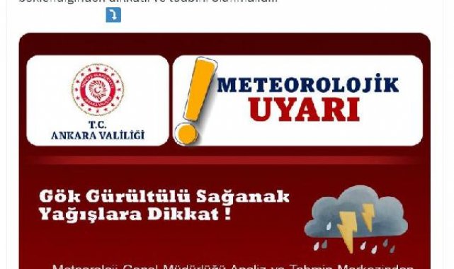 Ankara Valiliği'nden 'sağanak' uyarısı