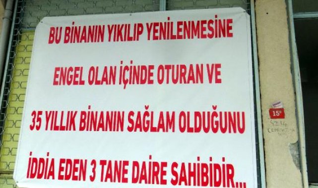 - Avcılar'da kentsel dönüşüme karşı çıkan ev sahiplerine tepki için pankart astılar