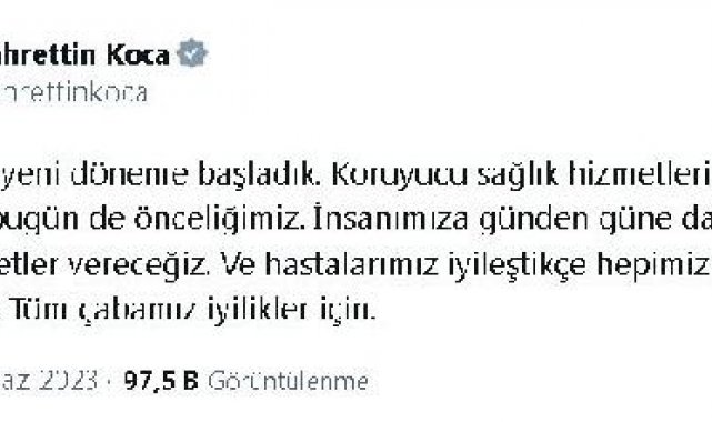 Bakan Koca: Görevimizde yeni döneme başladık