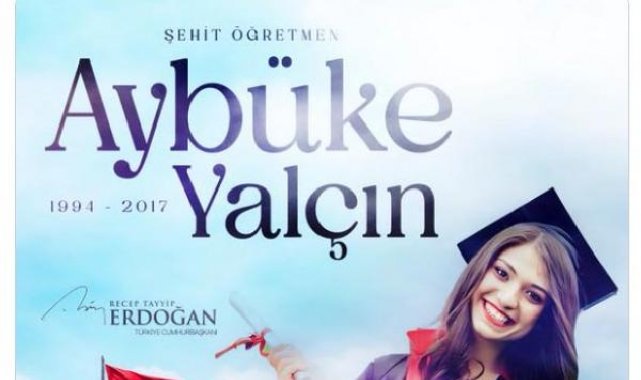 Cumhurbaşkanı Erdoğan, Aybüke öğretmeni andı