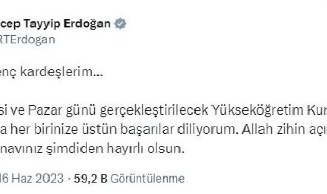 Cumhurbaşkanı Erdoğan'dan YKS'ye girecek öğrencilere mesaj