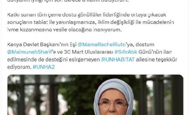 Emine Erdoğan'dan BM Habitat'ın 2'nci Olağan Kurulu'na mesaj