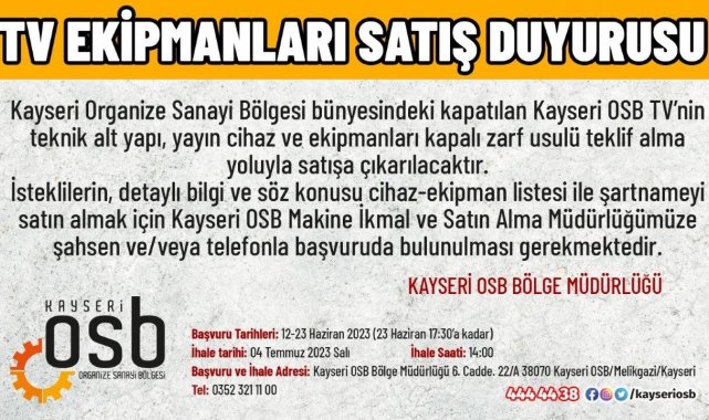 Kapatılan Kayseri OSB TV'nin cihaz ve ekipmanları satışa çıkarılıyor