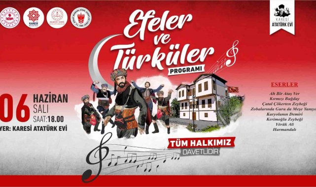Karesi Atatürk Evi'nde 'Efeler ve Türküler' programı