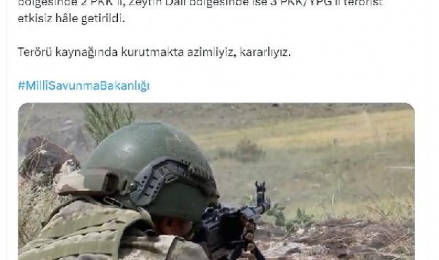MSB: 5 terörist etkisiz hale getirildi