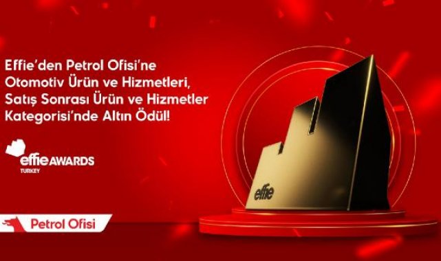 Petrol Ofisi'ne Effie Awards'tan altın ödül