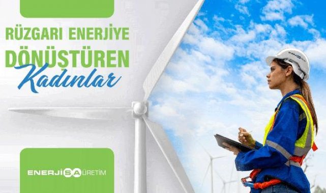 Rüzgar santrallerinde kadın istihdamına yönelik program başlatıldı
